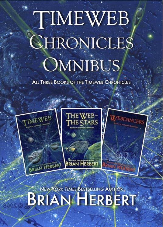 The Timeweb Chronicles Omnibus