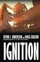 Ignition - Kevin J Anderson,Doug Beason - cover