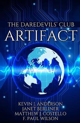 The Daredevils' Club ARTIFACT - Kevin J Anderson,Janet Berliner,Matthew J Costello - cover