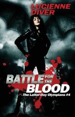 Battle for the Blood - Lucienne Diver - cover