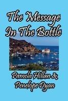 The Message In The Bottle - Penelope Dyan,Hillan - cover