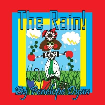 The Rain! - Penelope Dyan - cover