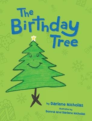 The Birthday Tree - Darlene Nicholas - cover