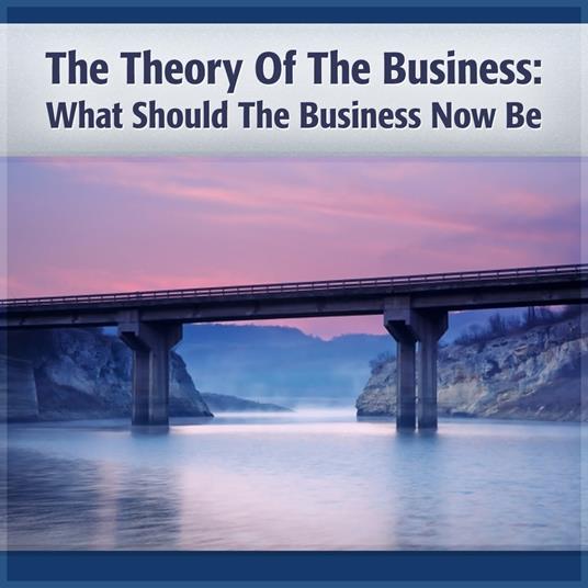 The Theory of the Business HBR