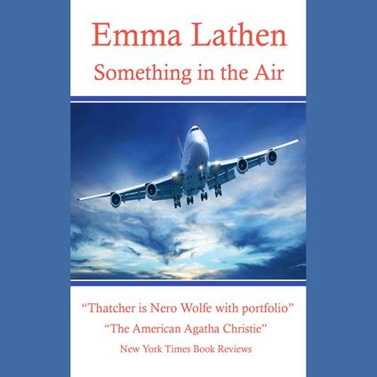 Something in the Air 20th Emma Lathen Wall Street Murder Mystery