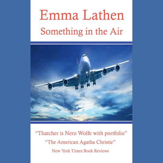 Something in the Air 20th Emma Lathen Wall Street Murder Mystery