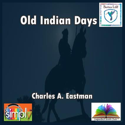 Old Indian Days
