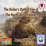 The Sirdar’s Oath-A Tale of the Northwest Frontier