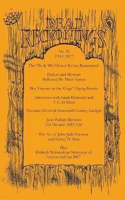 Dead Reckonings No. 22 (Fall 2017) - cover