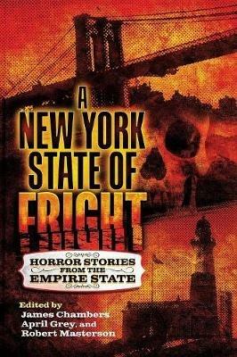 A New York State of Fright: Horror Stories from the Empire State - cover
