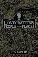 Lovecraftian People and Places