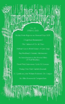 Dead Reckonings No. 33 (Spring 2023) - Ramsey Campbell - cover