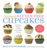 Artisanal Gluten-Free Cupcakes: 50 Enticing Recipes to Satisfy Every Cupcake Craving (No Gluten, No Problem)