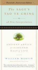 The Sage's Tao Te Ching, 20th Anniversary Edition: Ancient Advice for the Second Half of Life (20th Anniversary)