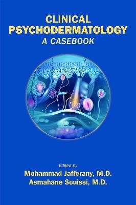 Clinical Psychodermatology: A Casebook - cover