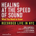Healing at the Speed of Sound