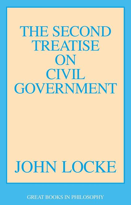 Second Treatise on Civil Government