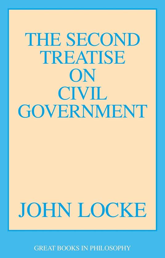 Second Treatise on Civil Government