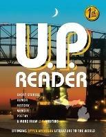 U.P. Reader -- Issue #1: Bringing Upper Michigan Literature to the World - cover
