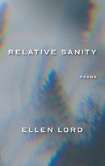 Relative Sanity: Poems
