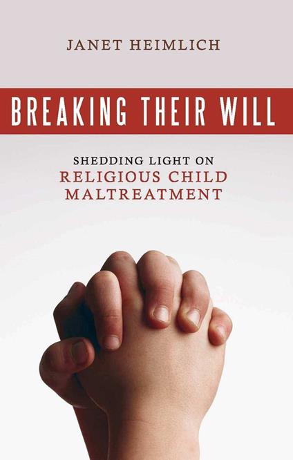 Breaking Their Will