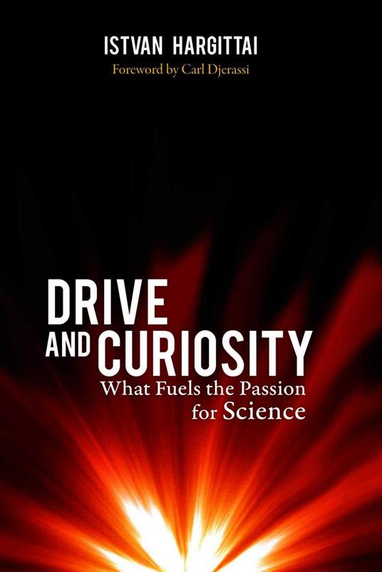 Drive and Curiosity