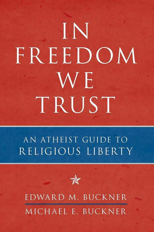 In Freedom We Trust