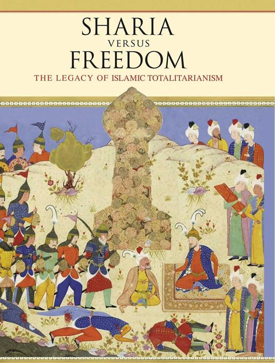 Sharia Versus Freedom