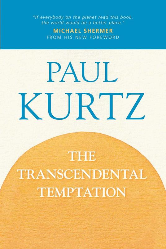 Transcendental Temptation