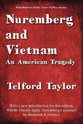 Nuremberg and Vietnam - Telford Taylor - cover