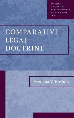 Comparative Legal Doctrine - S V Boshno - cover
