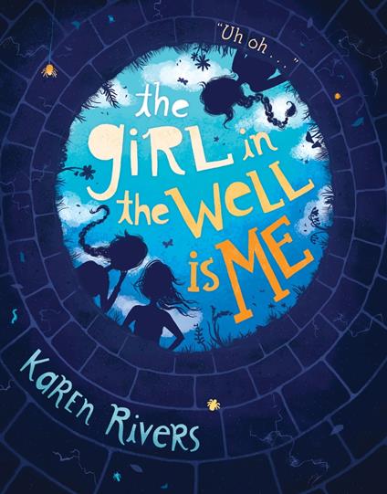 The Girl in the Well Is Me - Karen Rivers - ebook