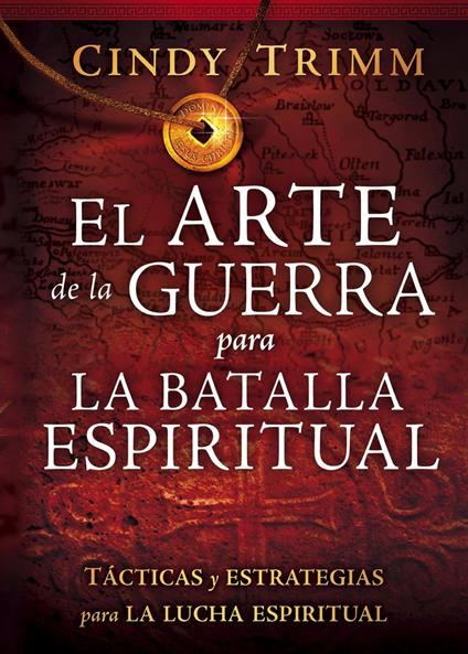El Arte de la guerra para la batalla espiritual