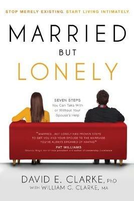 Married...But Lonely - David E. Clarke - cover