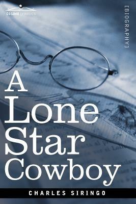 A Lone Star Cowboy - Charles Siringo - cover