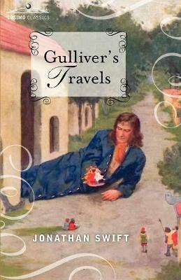 Gulliver's Travels: Into Several Remote Nations of the World, in Four Parts - Jonathan Swift - cover