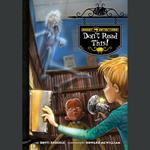 Ghost Detectors Book 6: Don't Read This!