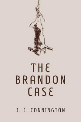 The Brandon Case - J J Connington - cover
