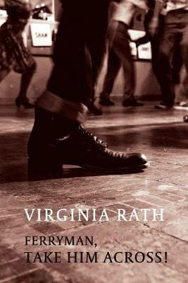 Ferryman, Take Him Across!: (A Rocky Allen Mystery) - Virginia Rath - cover