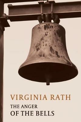 The Anger of the Bells: (A Rocky Allen Mystery) - Virginia Rath - cover