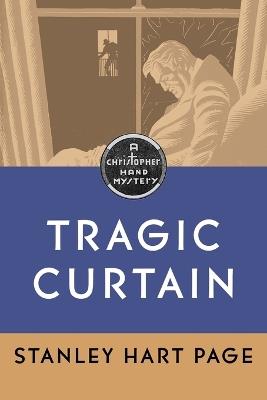 The Tragic Curtain - Stanley Hart Page - cover