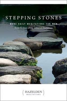 Stepping Stones: More Daily Meditations for Men from the Best-Selling Author of Touchstones - Anonymous - cover