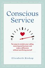 Conscious Service