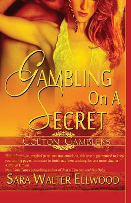 Gambling on a Secret - Sara Walter Ellwood - cover
