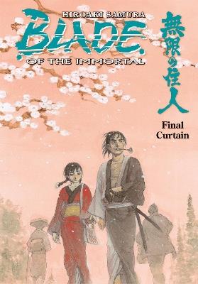 Blade of the Immortal Volume 31: Final Curtain - Hiroaki Samura - cover