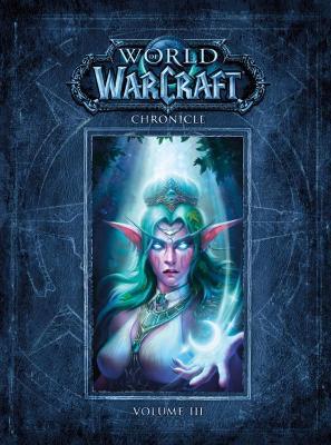 World of Warcraft Chronicle Volume 3 - BLIZZARD ENTERTAINMENT - cover