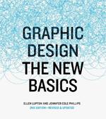Graphic Design: The New Basics, revised and expanded