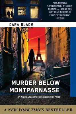 Murder Below Montparnasse - Cara Black - cover