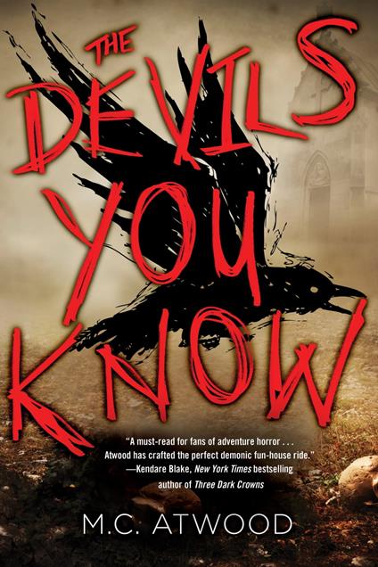 The Devils You Know - M.C. Atwood - ebook