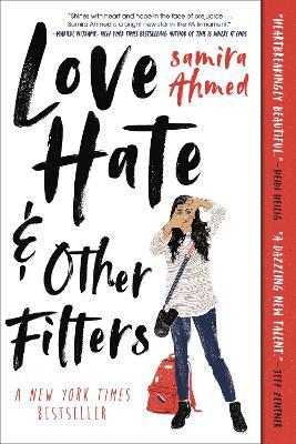 Love, Hate and Other Filters - Samira Ahmed - cover